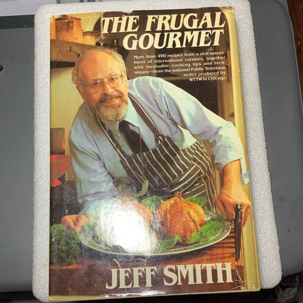 The Frugal Gourmetet cookbook by Jeff Smith. Hardcover with dust jacket. 1984.